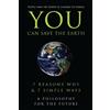 Sean K. Smith You Can Save the Earth (Copertina rigida) Little Book. Big Idea.