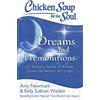 Amy Newmark Kelly Sulliva Chicken Soup for the Soul: Dreams and Prem (Tascabile)