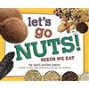 April Pulley Sayre Let's Go Nuts! (Copertina rigida)