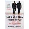 Mahan Khalsa Let's Get Real or Let's Not Play (Copertina rigida)