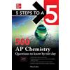 Mina Lebitz 5 Steps to a 5: 500 AP Chemistry Questions to Know by Te (Tascabile)