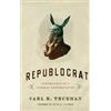 Carl R. Trueman Republocrat (Tascabile)