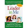 Stephen M. R. Covey The Leader in Me (3rd Edition) (Tascabile)