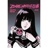 Peter Richardson ZOMBIE MAKEOUT CLUB VOL. 2 (Tascabile) ZOMBIE MAKEOUT CLUB GN