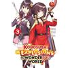 Kasumi Morino Kevin Steinbach K Konosuba: Even More Explosions on T (Tascabile)