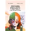 Round Robin Editrice Oriana Fallaci. Il Vietnam, l'America e l'anno che cambiò la Storia