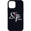 Funny Humor Sarcastic Wine Fan Lovers Gi Custodia per iPhone 12 mini Sip Happens - Design sarcastico per appassionati di vino