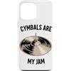 Cymbals Gift / Drummer Gifts for Men and Custodia per iPhone 13 Pro Max Piatti Batterista Piatti per batteria