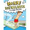 Wanda Coven Henry Heckelbeck and the High-Dive Dare (Tascabile) Henry Heckelbeck