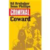 Ed Brubaker Criminal Volume 1: Coward (Tascabile) Criminal