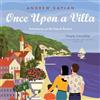 Andrew Kaplan Once Upon a Villa (Copertina rigida)