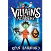 Ryan Hammond Villains Academy (Tascabile) Villains Academy