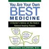 Frédéric Saldmann You Are Your Own Best Medicine (Tascabile)