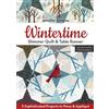 Jennifer Sampou Wintertime Shimmer Quilt & Table Runner (Tascabile)