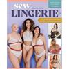 Maddie Kulig Sew Lingerie (Tascabile)