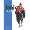 Jeremy Wilken Ionic in Action (Tascabile)