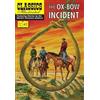 Walter van Tilburg Clark Ox-Bow Incident (Tascabile) Classics Illustrated