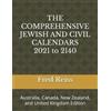 Fred Reiss THE COMPREHENSIVE JEWISH AND CIVIL CALENDARS 2021 to 2140 (Tascabile)