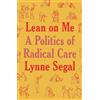 Lynne Segal Lean on Me (Tascabile) (PRESALE 20/10/2026)