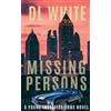DL White Missing Persons, A Young Investigations Novel (Tascabile)