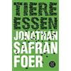 Jonathan Safran Foer Isabel Bogdan Ingo Herzke Brigitte Tiere essen (Tascabile)