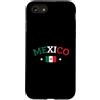 Mexican Pride Gifts Custodia per iPhone SE (2020) / 7/8 Messico Bandiera messicana Heritage Pride Culturale