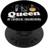 engineer math study university college L Ingegnere Chimico Regina del Laboratorio PopSockets PopGrip Adesivo