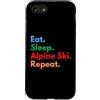 SlopeStrive Outfitters Custodia per iPhone SE (2020) / 7/8 Eat Sleep Ripetizione sci alpino per sciatori alpini