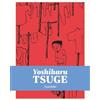 Yoshiharu Tsuge Ryan Holmberg Nejishiki (Copertina rigida) Yoshiharu Tsuge