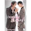 Yonezou Nekota Don't Be Cruel, Vol. 7 (Tascabile) Don't Be Cruel
