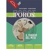 Palumbo Il nuovo Poros. Il viaggio del mito. Corso di lingua e civiltà greca. Per le Scuole superiori. Con e-book. Con espansione online