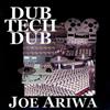 Ariwa, Joe Dub Tech Dub (CD) Album