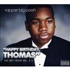 Rapper Big Pooh Fat Boy Fresh Volume 3.5: Happy Birthday Thomas (CD)