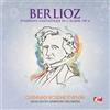 Hector Berlioz SYMPHONY FANTASTIQUE IN C MAJOR, OP. 14 (CD)