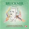 Anton Bruckner SYMPHONY NO. 4 IN E-FLAT MAJOR ?ROMANTIC? (CD)