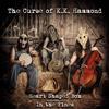 The Curse of K.K. Hammond Heart Shaped Box (Vinyl LP) 7" Single Coloured Vinyl