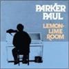 Parker Paul Lemon-Lime Room (CD)