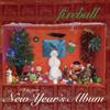 Willis Fireball New Years Album (CD)