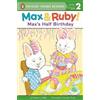 Rosemary Wells Max's Half Birthday (Tascabile) Max and Ruby