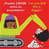Cocoretto Child's ¿Puedes CAVAR como un excavadora?/Can you D (Libro di cartone)