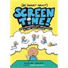 Rachel Brian (Be Smart About) Screen Time! (Copertina rigida)