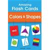 Amazing Flash Cards Colors & Shapes (Tascabile)