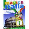 ELI Magica Italia. Libro studente. Con File audio per il download (Vol. 1): Libro dello studente + libro digitale