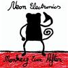 Neon Electronics Monkey Ever After (CD)