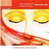 Simonette Vaja 7 Mini Meditations for Mindful Living: Creativity and Contem (CD)