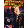 Alpha Video Deadwood '76 (DVD) Robert Dix Arch Hall Jr.