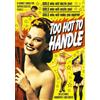 Alpha Video Too Hot to Handle (DVD) Dixie Evans