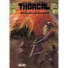 Jean van Hamme Grzegorz Ro Thorgal. Band 1: Die Rache der Za (Copertina rigida)