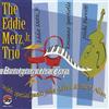 Eddie Metz Jr. Trio Bridging the Gap (CD)