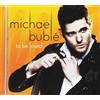 Michael Bublé To Be Loved (CD)